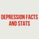 Depression Facts and Stats
