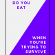 What Do You Eat When You’re Trying To Survive Chemo?