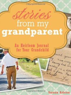 a picture of An Heirloom Journal For Your Grandchild
