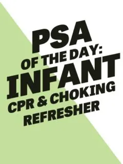 PSA of the Day: Infant CPR and Choking Refresher