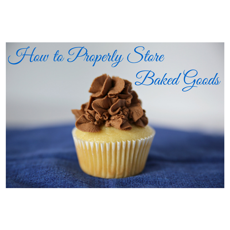 How to Properly Store Baked Goods Oh, Mrs. Tucker!