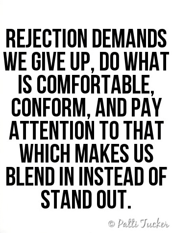 Overcoming Rejection