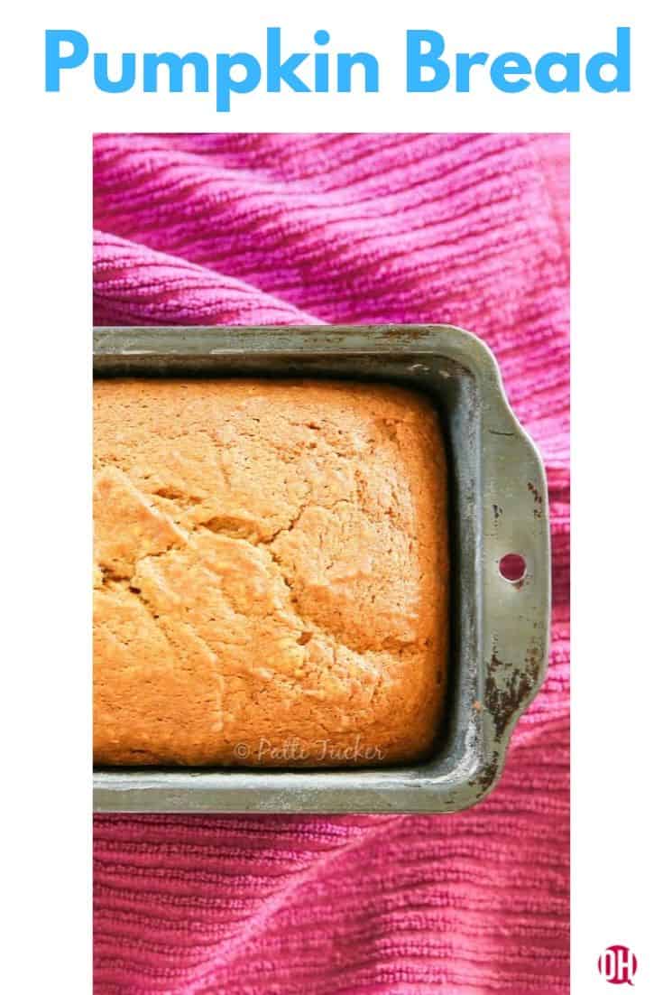 pumpkin bread graphic with a loaf of pumpkin bread in a pan sitting on a purple towel
