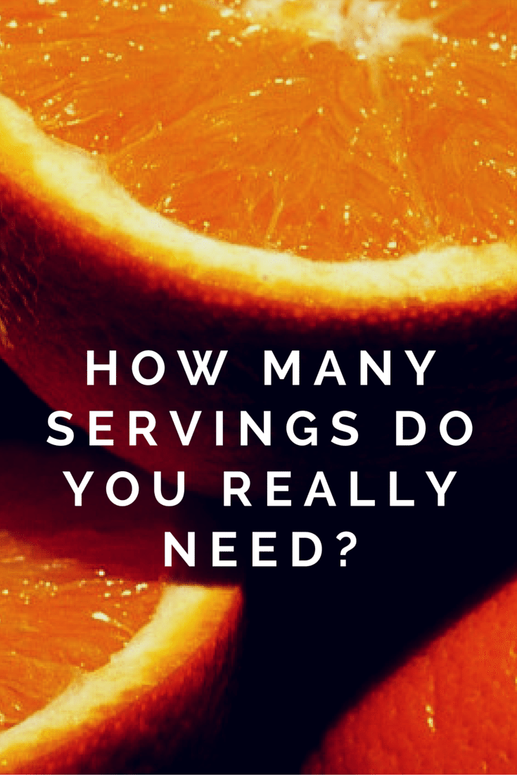 How Many Servings Do You Really Need?