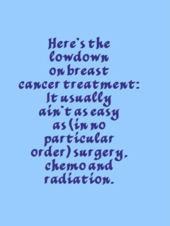 The Lowdown on Breast Cancer Treatment