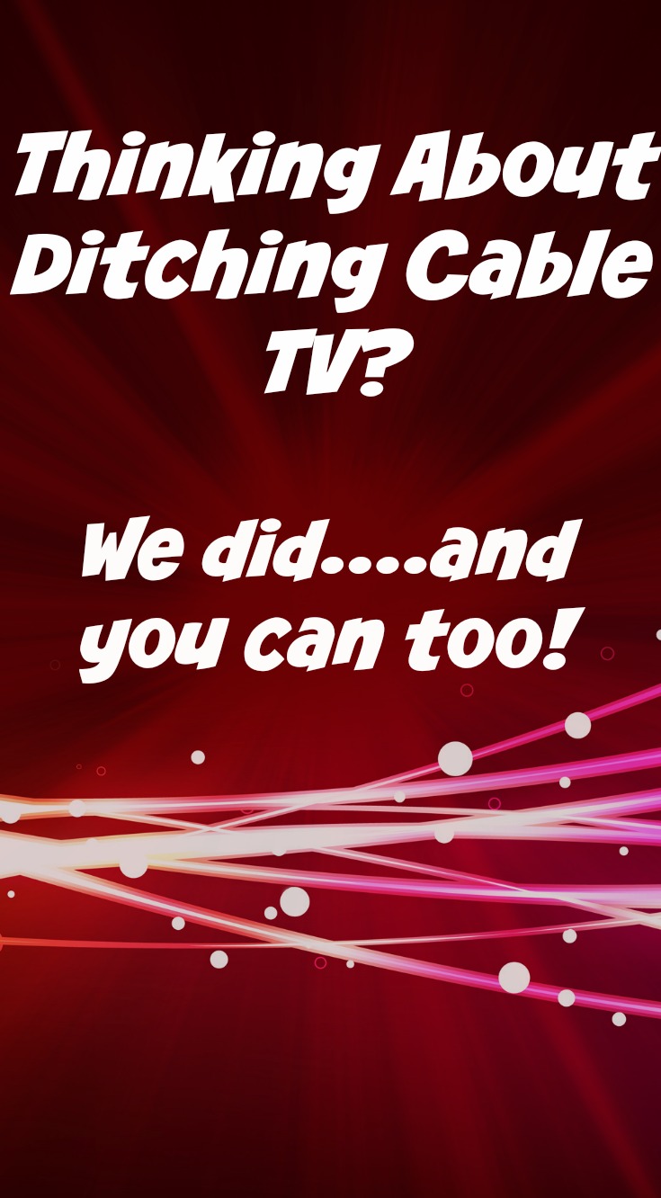 Thinking About Ditching Cable TV?