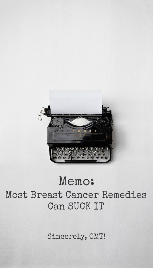 Color Me Annoyed: Most Breast Cancer Remedies Can SUCK IT!