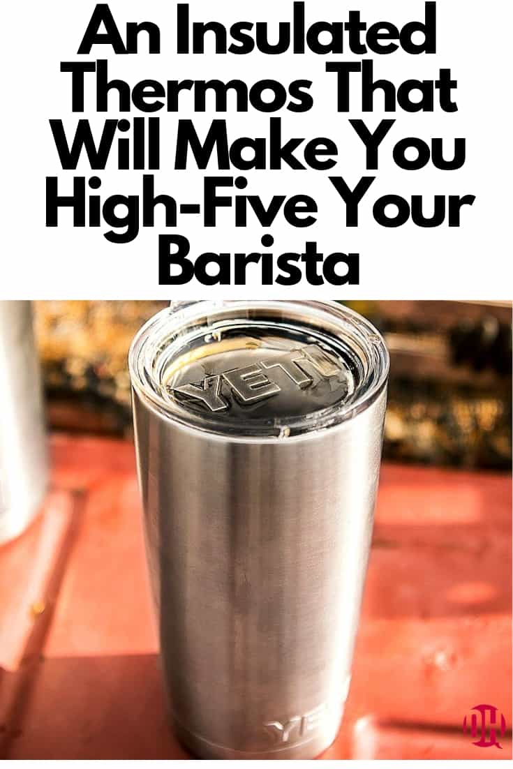 Insulated Thermos That Will Make You HighFive Your Barista