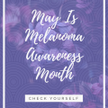 Do You Know Melanoma Skin Cancer is on the Rise?