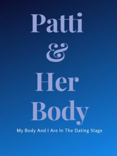 text graphic: After Chemo My Body And I Are In The Dating Stage