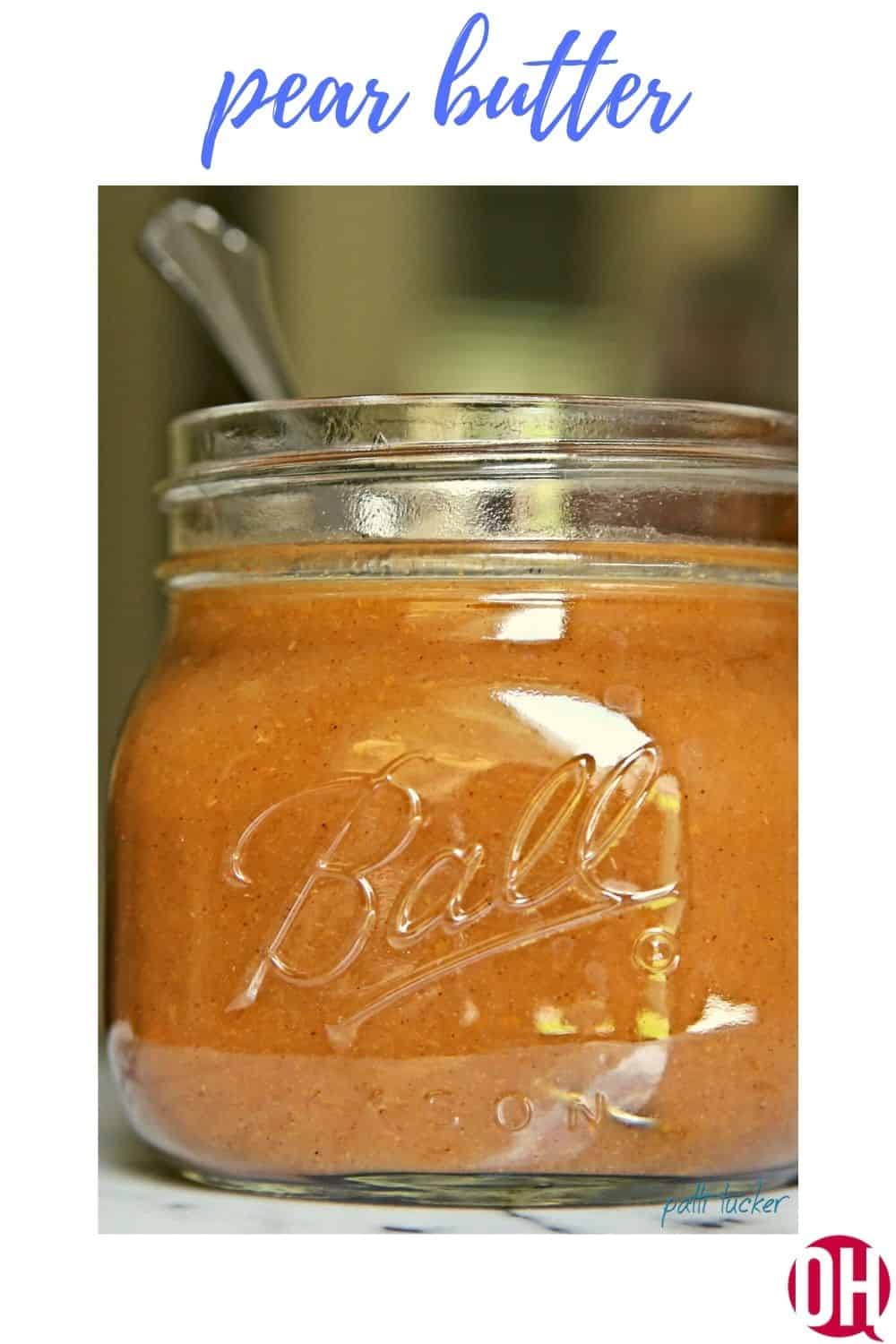 The Best Pear Butter Recipe You'll Ever Make